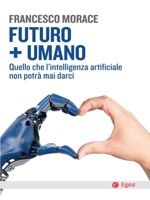 cover image of Futuro + Umano